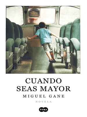 cover image of Cuando seas mayor